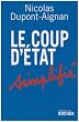 Le coup d'Etat simplifi�