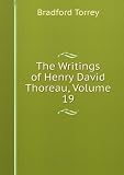 Produkt-Bild: The Writings of Henry David Thoreau, Volume 19