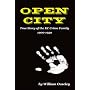 Open City: True Story of the KC Crime Family 1900-1950