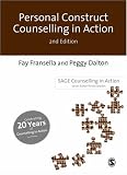 Personal Construct Counselling in Action (Counselling in Action series),
Fay Fransella