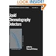 Liquid Chromatography Detectors (Chromatographic Science) by  T. M. Vickrey