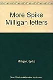More Spike Milligan letters