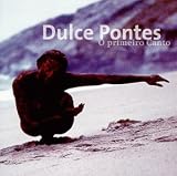 O Primeiro Canto - Dulce Pontes