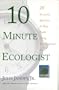 10 Minute Ecologist
