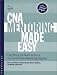 Books : CNA Mentoring Made Easy: Everything You Need to Run a Successful Peer Mentoring Program (Pretest Clinical Vignettes for USMLE Step 2)