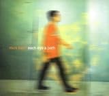 Each Eye A Path