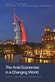 The Arab Economies in a Changing World