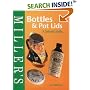 Miller's Bottles and Pot Lids: A Collector's Guide (Miller's Collecting Guides)