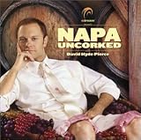 Napa Uncorked with David Hyde Pierce