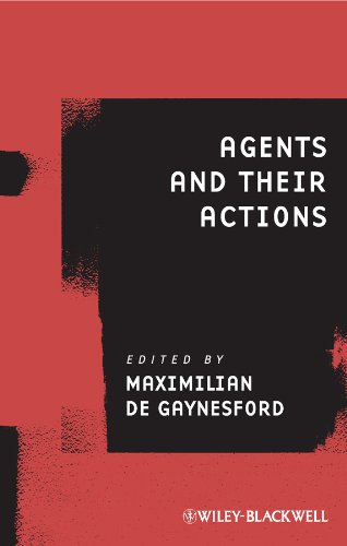 Agents and Their Actions (Ratio Special Issues)