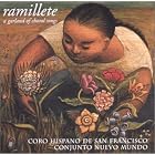 Ramillete: A Garland Of Choral Songs by  Melinda de Jes�s, John Kendall Bailey [baritone], Michael Prichard, American Anonymous, and Bolivian Anonymous 