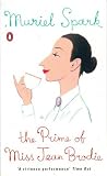 The Prime of Miss Jean Brodie (Essential Penguin)