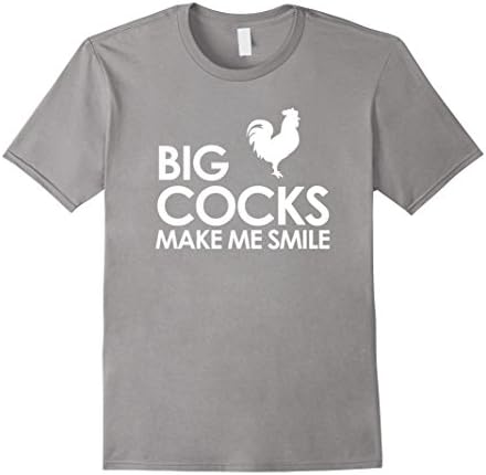 Men's Big Cocks Make Me Smile T Shirts With Funny Sayings 2XL Slate