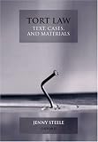 Tort Law: Text, Cases, and Materials