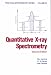 Book Quantitative X-ray Spectrometry (Practical Spectroscopy)