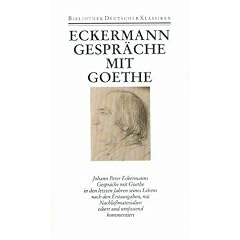 S�mtliche Werke. Briefe, Tageb�cher und Gespr�che. Zwei Abteilungen: S�mtliche Werke, Briefe, Tageb�cher und Gespr�che, (Ln) 40 Bde., Bd.39, Gespr�che mit Goethe in den letzten Jahren seines Lebens