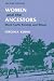 Women and the Ancestors: Black Carib Kinship and Ritual