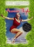 American Thighs: The Sweet Potato Queens' Guide to Preserving Your Assets