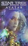 Avatar Book One of Two (Star Trek Deep Space Nine)