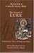 The Gospel of Luke: The Ignatius Study Guide (Ignatius Catholic Study Bible)