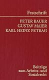 Produkt-Bild: Festschrift Peter Bauer, Gustav Maier, Karl Heinz Petrag