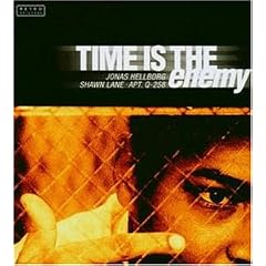 Time Is the Enemy