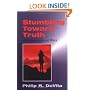 Stumbling toward Truth: Anthropologists at Work