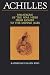 Achilles: Paradigms of the War Hero from Homer to the Middle Ages