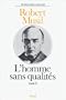 L'homme sans qualités, tome 2