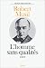 L'homme sans qualités, tome 2 (Broché)