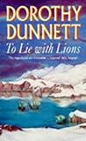 To Lie with Lions: The Sixth Book of The House of Niccolo