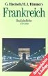 Frankreich. Politik, Gesellschaft, Wirtschaft.