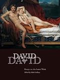 David after David: Essays on the Later Work (Clark Art Institute)