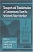 Search : Transport and Transformation of Contaminants Near the Sediment-Water Interface