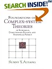 Foundations of Complex-system Theories: In Economics, Evolutionary Biology, and Statistical Physics