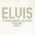 50 Worldwide Gold Hits: Volume 1, Parts 1 & 2