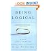 Being Logical: A Guide to Good Thinking