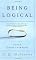 Being Logical: A Guide to Good Thinking