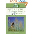 25 Bicycle Tours in the Twin Cities and Southeastern Minnesota (25 Bicycle Tours Series) by Erling Jorstad