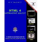 HTML 4 Interactive Course: A Web-based Learning Center
