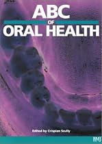 ABC of Oral Health (ABC Series)