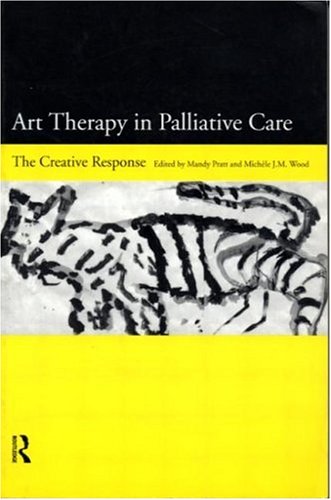 Art Therapy in Palliative Care: The Creative Response