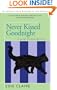 Never Kissed Goodnight: A Leigh Koslow Mystery