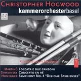 Martinu: Toccata e due conzoni; Stravinsky: Concerto en Ré; Honegger: Symphony No. 4 'Deliciae Basilienses'