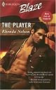 The Player (Harlequin Blaze)