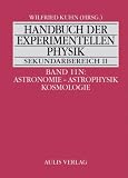 Bild zu: Handbuch der experimentellen Physik. Sekundarstufe II. Ausbildung - Unterricht - Fortbildung: Band 11N: Astronomie - Astrophysik - Kosmologie. Handbuch der experimentellen Physik Sekundarbereich II