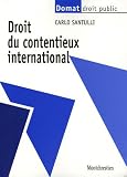 Revue Montchrestien  / Droit du contentieux international
