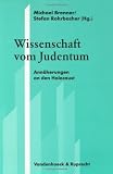 Wissenschaft vom Judentum (Regesta Pontificum Romanorum / Germania Pontificia) - Michael Brenner