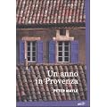 Un anno in Provenza