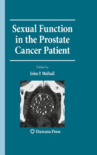 Sexual Function in the Prostate Cancer Patient (Current Clinical Urology)